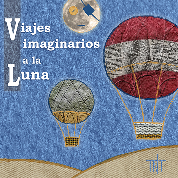 Viajes imaginarios a la Luna